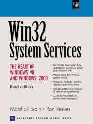 Win32 System Services - The Heart of Windows 98 and Windows 2000