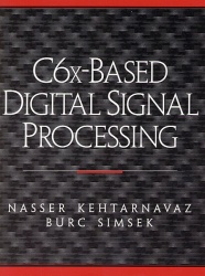 C6x Based Digital Signal Processing