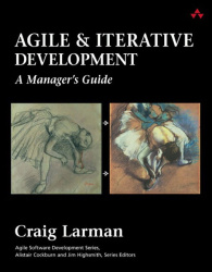Agile and Iterative Development - A Manager's Guide