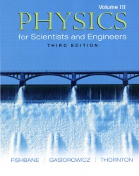 Physics for Scientists and Engineers,  Volume 3 (Ch. 39-45)