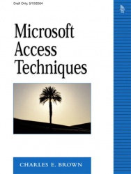 Microsoft Access Techniques