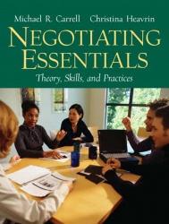 Negotiating Essentials -  Theory, Skills, and Practices