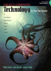 Object-Oriented Technology for Real Time Systems - A Practical Approach Using OMT and Fusion