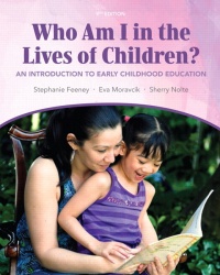 Who Am I in the Lives of Children? An Introduction to Early Childhood Education Plus MyEducationLab with Pearson eText -- Access
