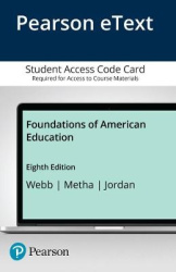 Foundations of American Education, Enhanced Pearson eText -- Access Card
