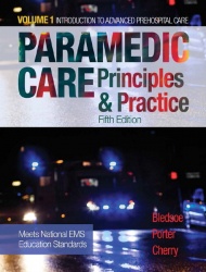 Paramedic Care -  Principles & Practice, Volume 1