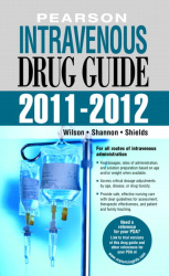 Pearson Intravenous Drug Guide 2011-2012