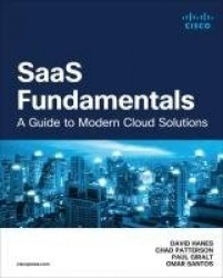 SaaS Fundamentals -  A Guide to Modern Cloud Solutions