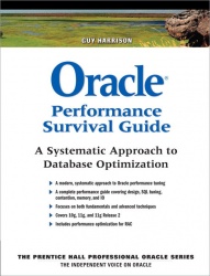 Oracle Performance Survival Guide - A Systematic Approach to Database Optimization