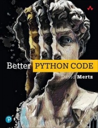 Better Python Code -  A Guide for Aspiring Experts