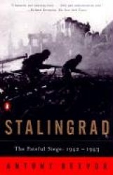 Stalingrad - The Fateful Siege: 1942-1943