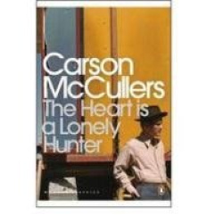 The Heart is a Lonely Hunter