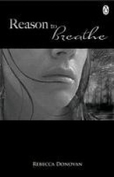 Reason to Breathe (The Breathing Series #1)