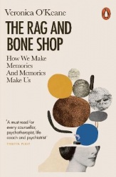 The Rag and Bone Shop - How We Make Memories and Memories Make Us