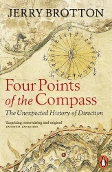 Four Points of the Compass - The Unexpected History of Direction