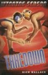 Takedown #8 - Winning Season