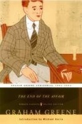 The End of the Affair - (Penguin Classics Deluxe Edition)