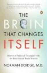 The Brain That Changes Itself