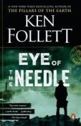 Eye of the Needle - A Novel