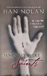 When We Were Saints