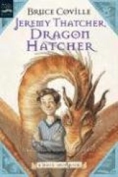 Jeremy Thatcher, Dragon Hatcher - A Magic Shop Book
