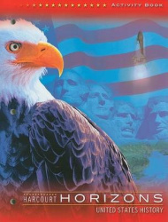 Harcourt School Publishers Horizons - Activity Book U.S, History