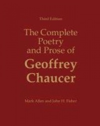 The Complete Poetry and Prose of Geoffrey Chaucer