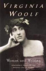Women and Writing - The Virginia Woolf Library Authorized Edition