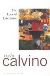 The Uses of Literature - Essays