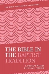 The Bible in the Baptist Tradition