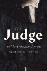 The Judge - 26 Machiavellian Lessons