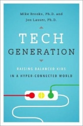 Tech Generation - Raising Balanced Kids in Hyper-Connected World