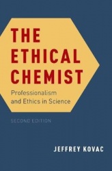 The Ethical Chemist - Professionalism and Ethics in Science