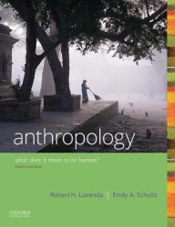 Anthropology - What Does It Mean to Be Human?