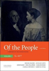 Of the People - A History of the United States, Volume I: To 1877