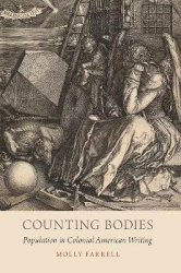 Counting Bodies - Population in Colonial American Writing