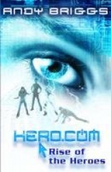 HERO.COM 1: Rise of the Heroes