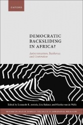 Democratic Backsliding in Africa? - Autocratization, Resilience, and Contention
