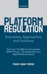 Platform Regulation - Exemplars, Approaches, and Solutions