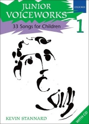 Junior Voiceworks 1 - 33 Songs for Children