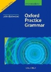 Oxford Practice Grammar Intermediate: Without Key