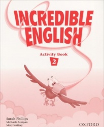 Incredible English 2: Activity Book
