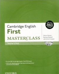 Cambridge English: First Masterclass: Teacher's Pack
