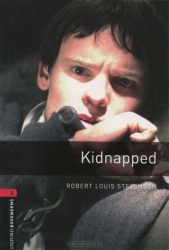 Oxford Bookworms Library: Level 3: Kidnapped