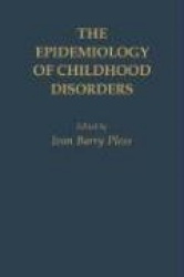 The Epidemiology of Childhood Disorders