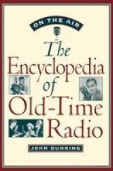 On the Air - The Encyclopedia of Old-Time Radio