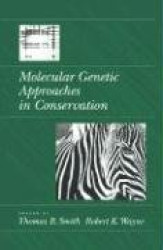 Molecular Genetic Approaches in Conservation