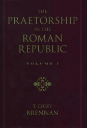 The Praetorship in the Roman Republic: Volume 2: 122 to 49 BC