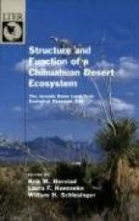 Structure and Function of a Chihuahuan Desert Ecosystem - The Jornada Basin Long-Term Ecological Research Site