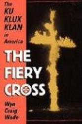 The Fiery Cross